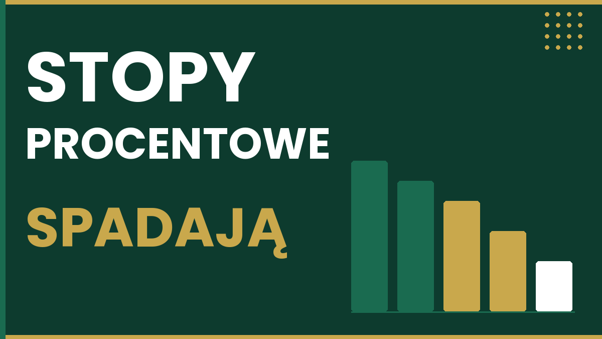 mniejsze stopy procentowe 2026